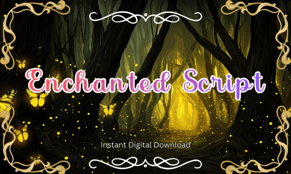 Enchanted Script: Infusing Fairy Tale Magic into Modern Design